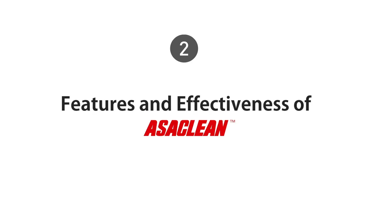 Features and effectiveness of Asaclean